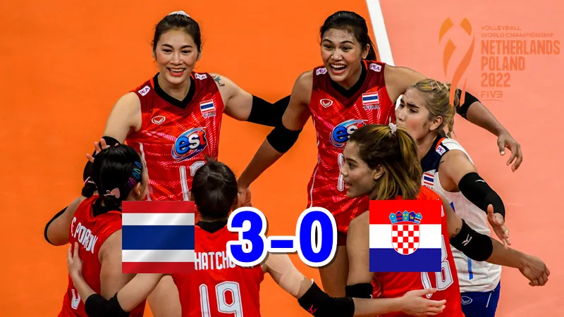 นักตบสาวไทยชนะโครเอเชีย 3-0 เซต ศึกวอลเลย์บอลหญิงชิงแชมป์โลก 2022